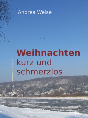 cover image of Weihnachten--kurz und schmerzlos